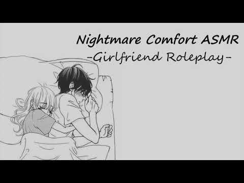 [ASMR] Girlfriend Comforts you [F4A] [Nightmare Comfort] [Sleep-Aid]
