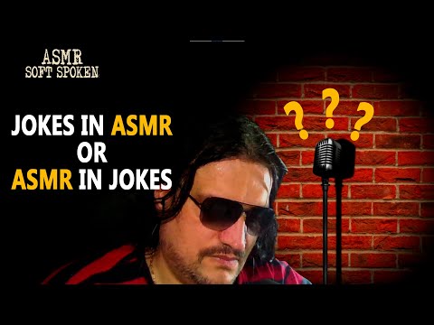 Jokes in ASMR & ASMR in jokes? Good question, let's find out by reading some jokes | ASMR triggers