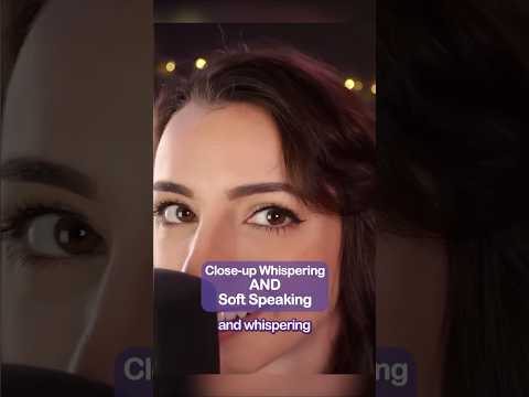 Does close whispering AND soft speaking work together? #shorts