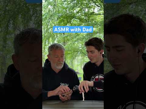 ASMR with my Dad