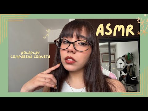 ASMR - COMPAÑERA COQUETA/ ROLEPLAY