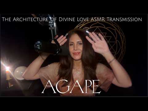 🌹 Agape: The Architecture of Divine Love ASMR Transmission