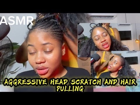 ASMR💫AGGRESSIVE HEAD SCRATCH AND HAIR PULLING 