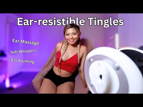 ASMR | Ear-resistible Tingles