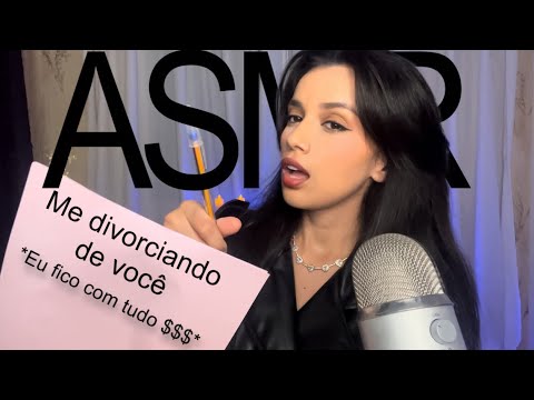 ASMR Me Divorciando De Você