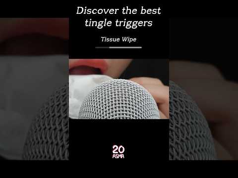 Discover the best tingle triggers #tissue #asmr