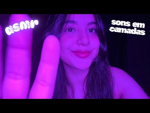 ASMR que vai te fazer desmaiar (sons em camadas) 