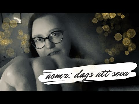 ASMR på svenska: Slappna av - och somna 😴😴😴