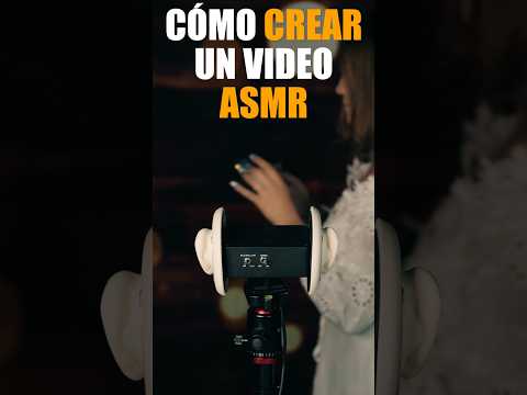 CÓMO CREAR UN VIDEO ASMR SUPERIOR  #dormir #asmr