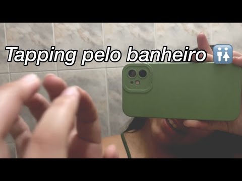 ASMR: Tapping no banheiro, sons gatilhos, sons de boca, movimentos com a mão, bemmm caserinho