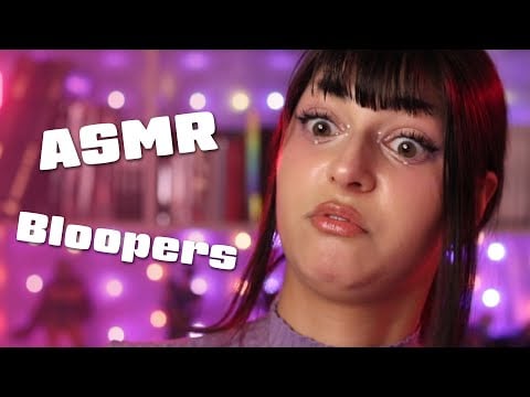 ASMR Bloopers (50k Subscribers Special) (not really ASMR)