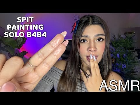 ASMR ESPAÑOL / SPIT PAINTING MUY IMPREDESCIBLE SIN MAQUILLAJE SOLO CON BABITA EXTREMA
