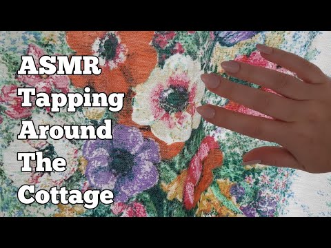 ASMR Tapping Around The Cottage(Lo-fi)