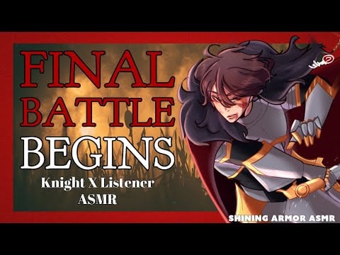 [M4F] My Knight Pt. 9 [Roleplay Audio] [Knight X Listener] [Action] [Battle] [Fantasy]