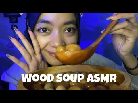 WOODEN SOUP ASMR RELAXING 🪵🪹💤