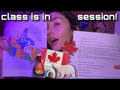 ASMR Welcome to Class! Teacher Roleplay | Facts, History, Geography, Cartography of Canada 🇨🇦 
