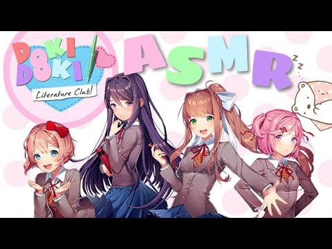 АСМР ПРОХОЖДЕНИЕ DOKI DOKI LITERATURE CLUB | ТУК-ТУК ЛИТЕРАТУРНЫЙ КЛУБ | ASMR