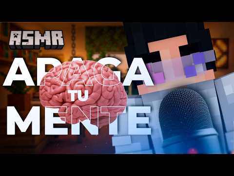 ASMR Sonidos Diseñados Para Apagar tu MENTE en 10 minutos 😴🧠