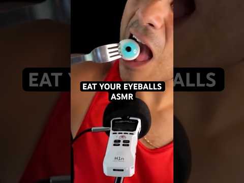 Eat your eyeballs ASMR #asmr #shorts #funny #funnyvideo #relaxing