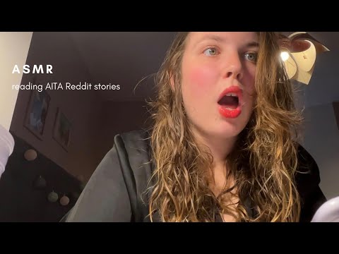 Asmr reading AITA Reddit stories