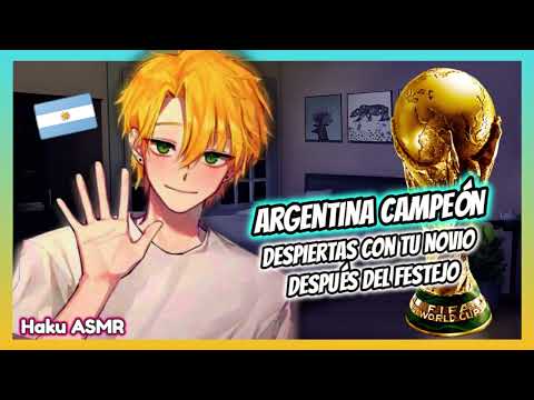 ASMR Rolplay - Argentina campeon - Haku ASMR