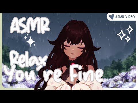 ASMR 💤  You're Going To Be Okay - Cozy Sleep Loop With DaChickTries