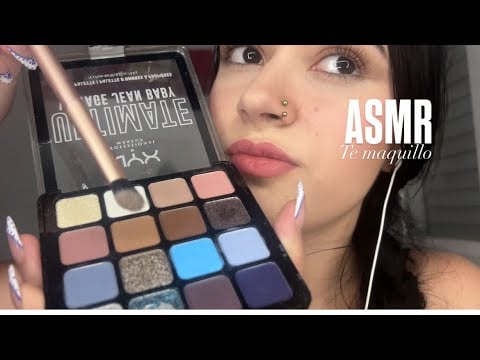 ASMR TE MAQUILLO 💄