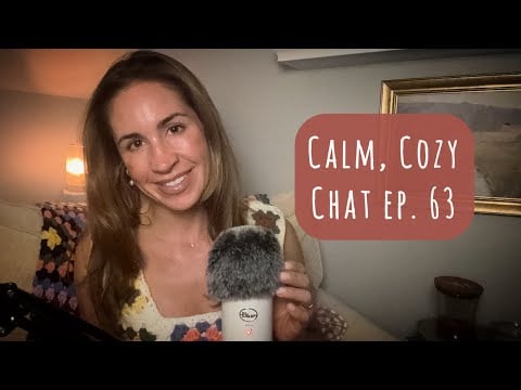 ASMR | Calm, Cozy Chat ep. 63 | Last Week of School, My Thoughts on Yesteryear & a Little Q&A 📖