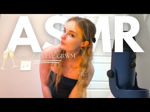 ASMR GRWM New Years Eve Party