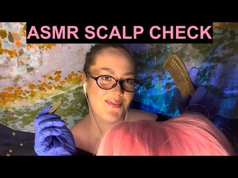 ASMR SCALP CHECK - BINAURAL HAIR BRUSHING, SCALP SCRATCHING - PERSONAL ATTENTION