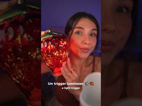 El trigger luminoso más bonito 🍓✨️ #asmr #shorts #lighttriggers