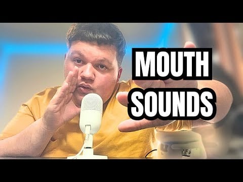 ASMR | EXTREME Mouth Sounds & Tingles 🔥👄