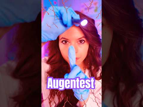 ASMR - AUGENTEST 👁️👩‍⚕️