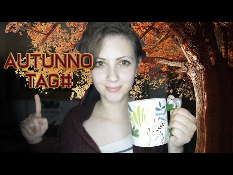 Tag Autunno 2020 🍂 [ASMR ITA]