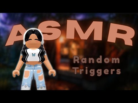 Roblox ASMR ✧ With Random Triggers ✨