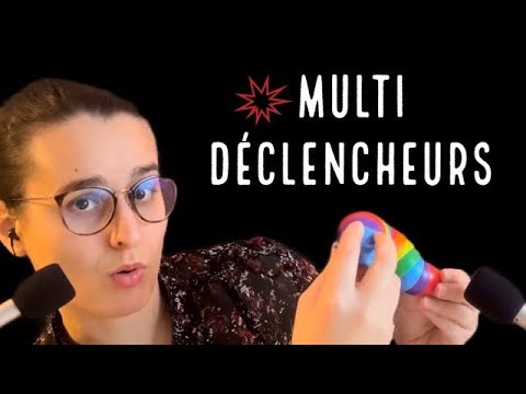 ASMR Multi déclencheurs (Tapping, bruit de bouche, mots déclencheurs)