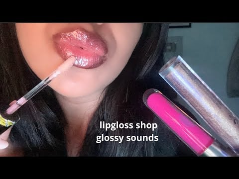 ASMR Lip Gloss Shop Roleplay  (Wet Glossy Mouth Sounds)