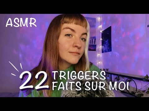 ASMR | 1 Trigger = 1 fait sur moi 🌛