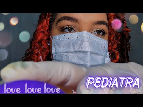 ASMR: PEDIATRA CUIDANDO DE VOCÊ 💖💖