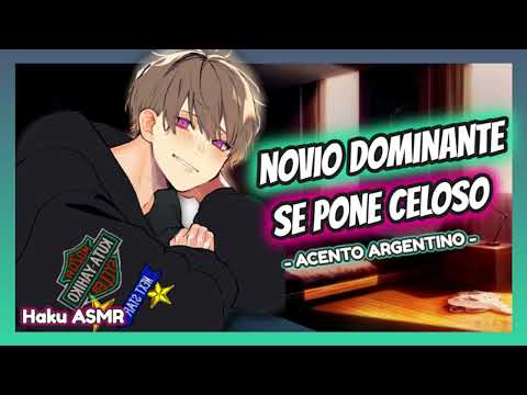 ASMR Rolplay - Novio dominante se pone celoso - Haku ASMR
