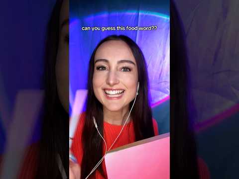 can you guess this food word?? #asmr
