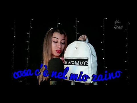 🇮🇹ASMR ITA• COSA C'È NEL MIO ZAINO, *rilassante* WHISPERING