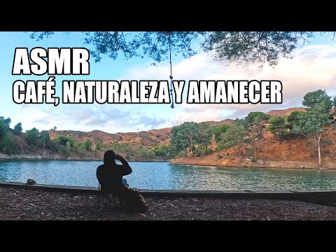 ASMR | Café, Naturaleza y Amanecer 🍂🌤️☕