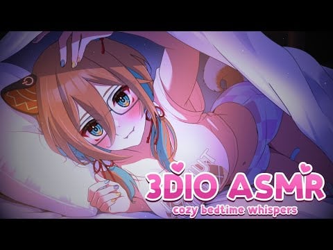 【3DIO ASMR】cozy bedtime whispers AGAIN!!