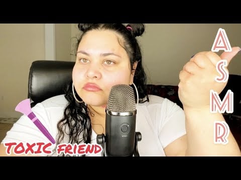 MEAN ASMR | Toxic “Friend” Does Your Makeup for a Date