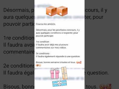 Nouvelles conditions, pour les prochains concours à venir 📦