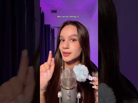 ASMR we can be friends, if…  #asmr #asmrsounds #asmrvideo #tingles #sleep