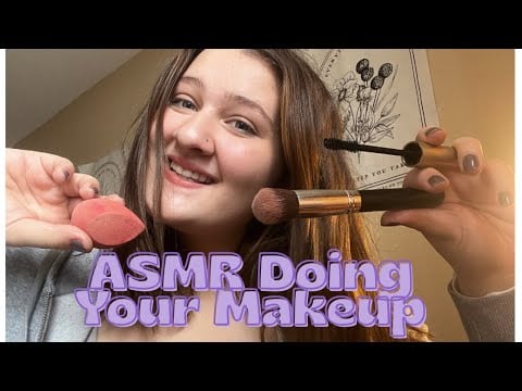 ASMR | Doing Your Makeup 