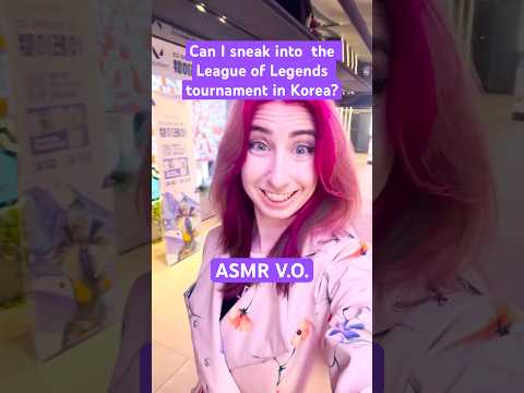 Can I get into the league of legends tournament in Korea? #asmr #korea #lol
