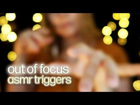🔍 blurry asmr for when your eyes just won't close 🔍 slow hand movements, soft speaking & whispers